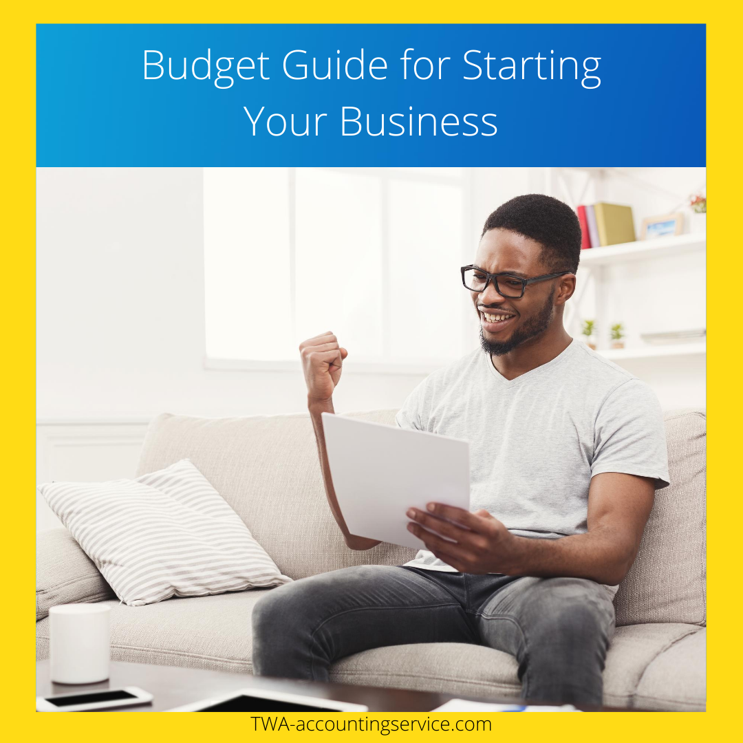 Budget Guide for Starting Your Business – TWA-Blog
